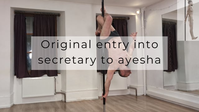 Original entry into secretary to ayesha